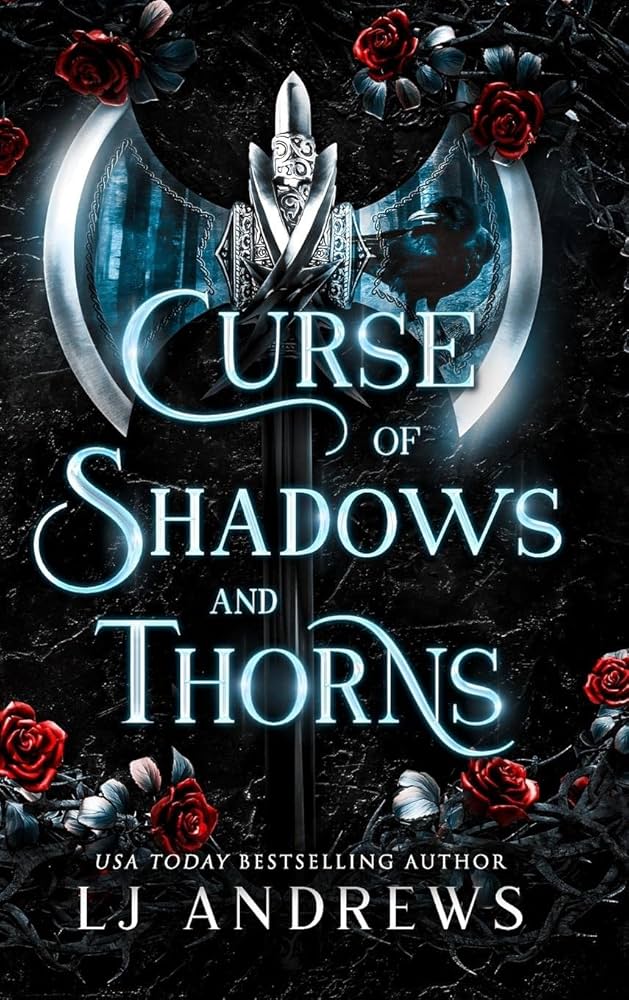 Curse of Shadows and Thorns