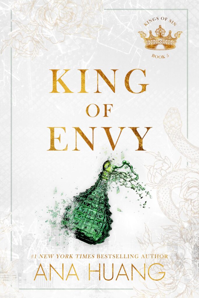 2. King of Envy — Ana Huang (Kings of Sin, #5)