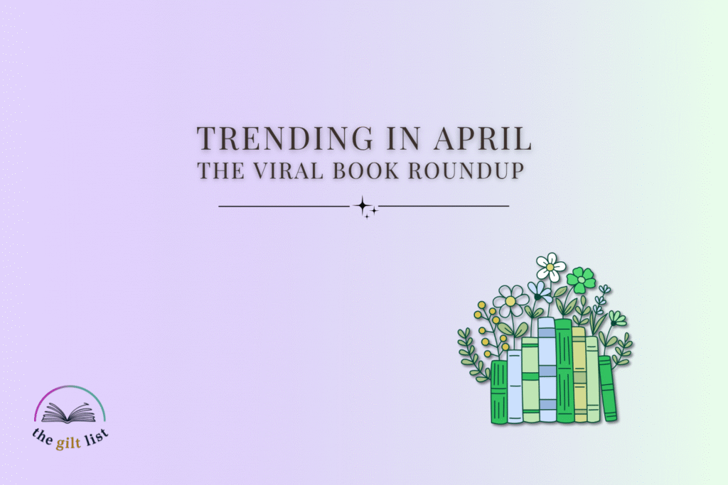 Trending in April: The Viral Book Roundup (April 2026)