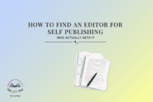 how to find an editor for self publishing