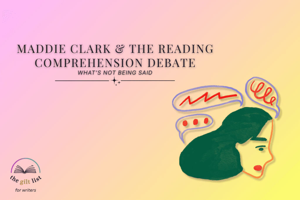 Maddie Clark & The Reading Comprehension Debate | What’s not being said