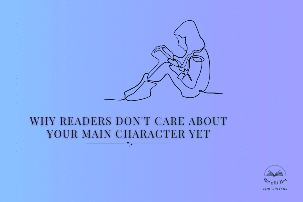 Why readers dont care about your main character