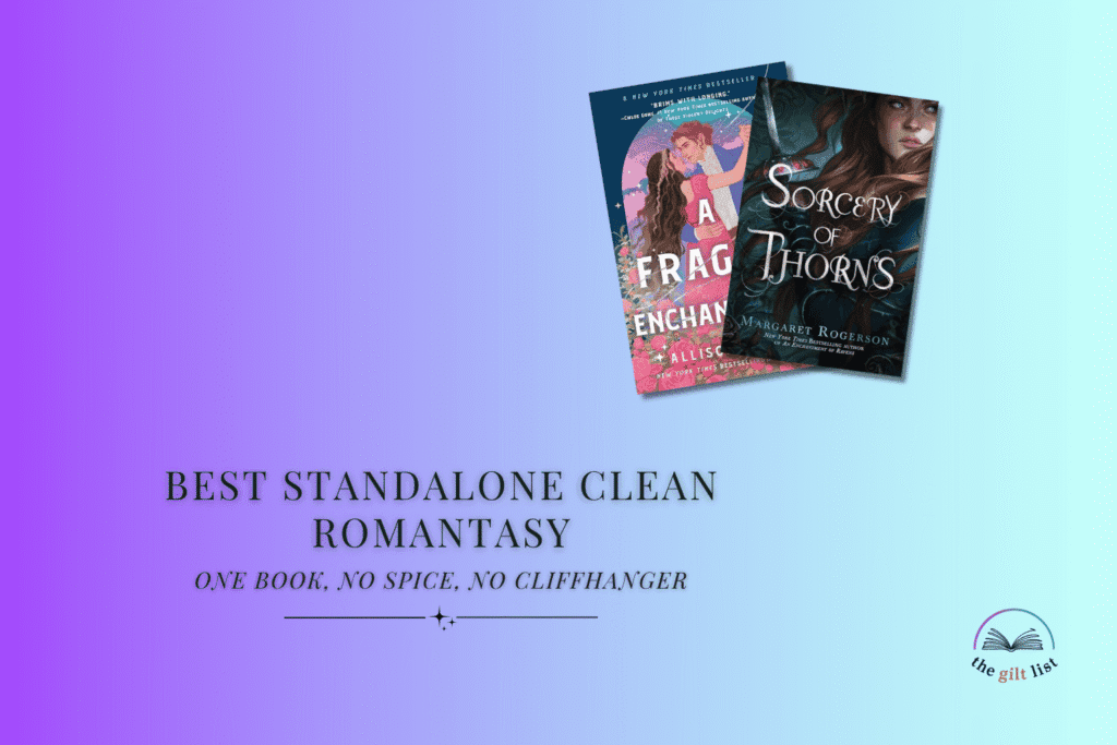 Best Standalone Clean Romantasy: One Book, No Spice, No Cliffhanger