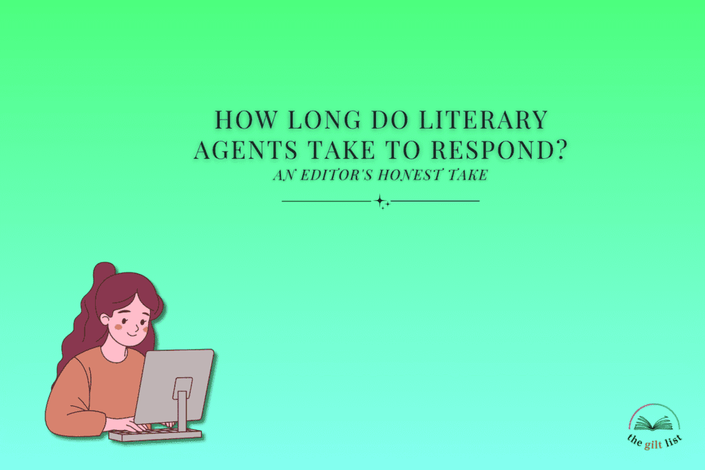 How long do literary agents take to respond?