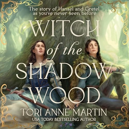 Witch of the Shadow Wood by Tori Anne Martin book cover